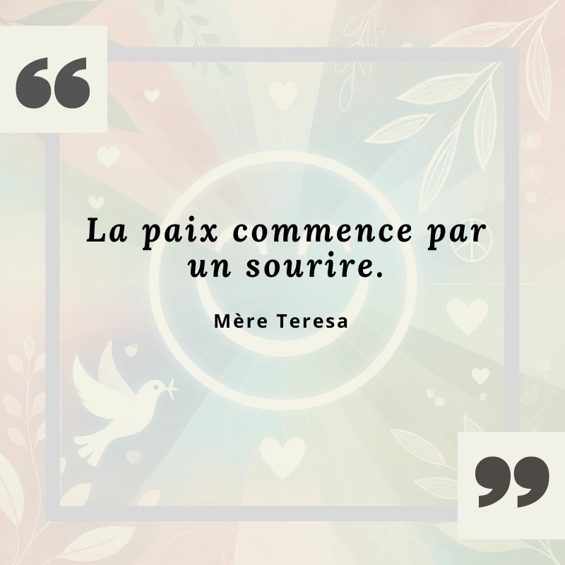Citation sur la paix de Mère Teresa